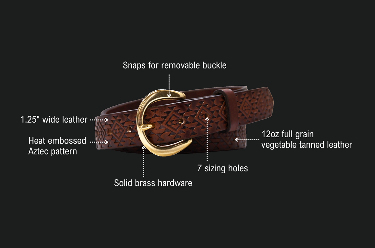 Aztec Belt features: snaps for a removable buckle, 1.25 inch wide leather, heat embossed Aztec pattern, 12oz full grain vegetable tanned leather, 7 sizing holes, solid brass hardware.
