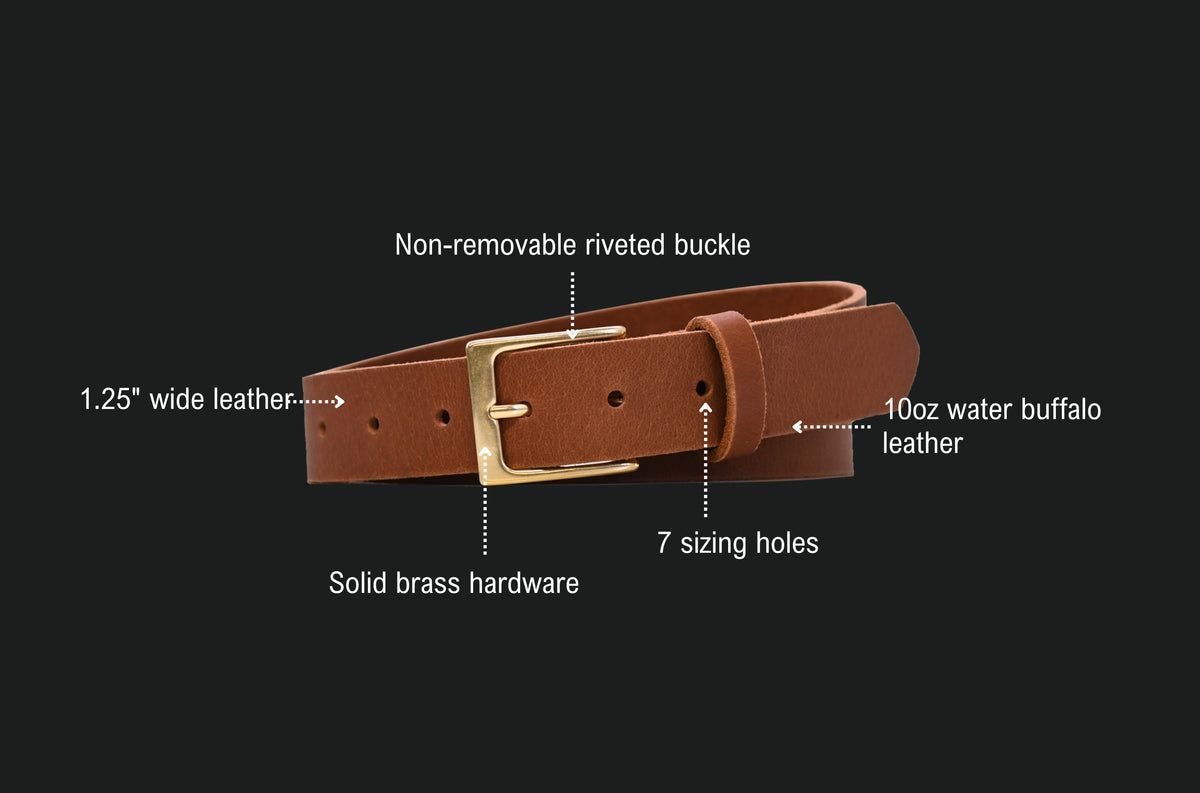 Jackson Belt features: non-removable riveted buckle, 1.25 inch wide leather, 10oz water buffalo leather, 7 sizing holes, solid brass hardware.