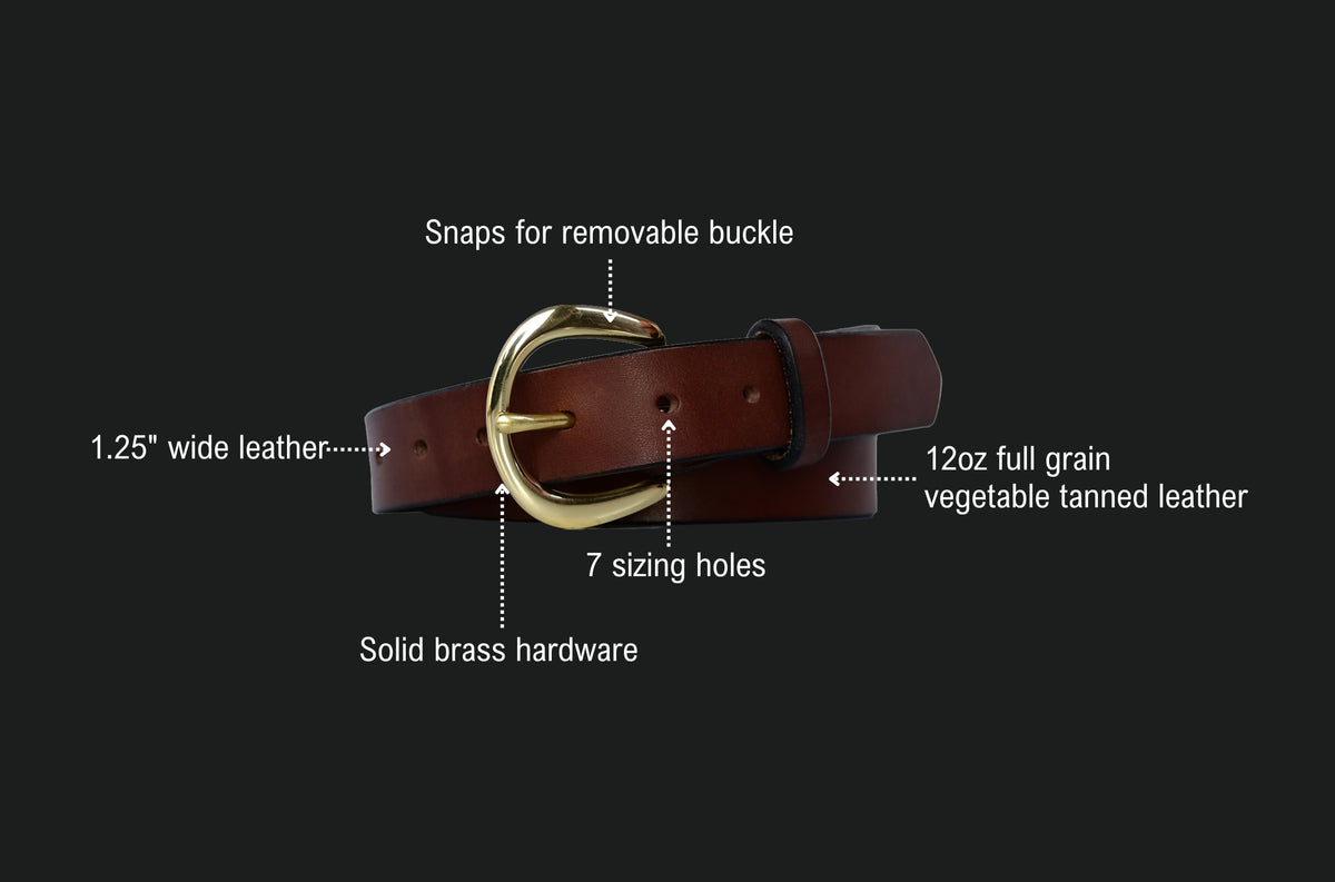 sierra belt features: snaps for a removable buckle, 1.25 inch wide leather, 12oz full grain vegetable tanned leather, 7 sizing holes, solid brass hardware.